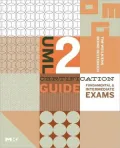 UML 2 Certification Guide: Fundamental & Intermediate Exams