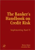 The Banker's Handbook on Credit Risk: Implementing Basel II