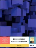 Embedded DSP Processor Design: Application Specific Instruction Set Processors