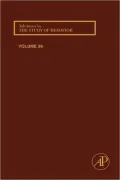 Advances in the Study of Behavior