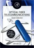 Optical Fiber Telecommunications ebook Collection: Ultimate CD