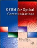 Orthogonal Frequency Division Multiplexing for Optical Communications
