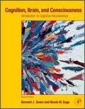 Cognition, Brain, and Consciousness: Introduction to Cognitive Neuroscience