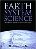 Earth System Science: From Biogeochemical Cycles to Global Changes