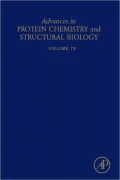 Advances in Protein Chemistry and Structural Biology
