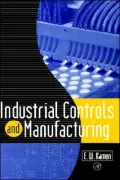 Industrial Controls and Manufacturing