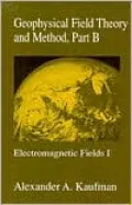 Geophysical Field Theory and Method