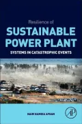 Resilience of Sustainable Power Plant Systems in Catastrophic Events