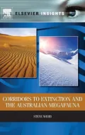 Corridors to Extinction and the Australian Megafauna