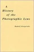 A History of the Photographic Lens