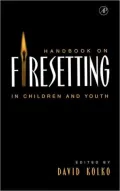 Handbook on Firesetting in Children and Youth