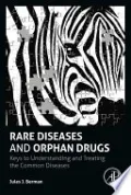 Rare Diseases and Orphan Drugs