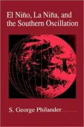 El Nino, La Nina, And The Southern Oscillation, Vol. 46