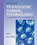 Transgenic Animal Technology: A Laboratory Handbook