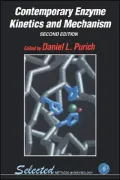 Contemporary Enzyme Kinetics and Mechanism, 3rd Edition: Reliable Lab Solutions