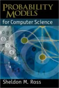 Probability Models For Computer Science