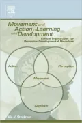 Movement And Action In Learning And Development