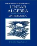 Applications for Linear Algebra : An Introduction Using Mathematical Software