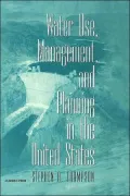 Water Use, Management, And Planning In The United States