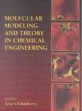 Molecular Modeling and Theory on Chemical Engineering