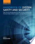 Handbook of System Safety and Security