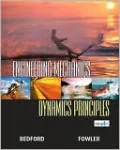 Engineering Mechanics-Dynamics Principles