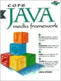 Core Java media framework
