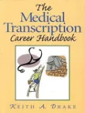 Book cover of Medical Transcription Career Handbook