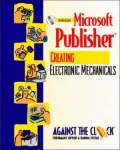 Microsoft Publisher 2000: Creating Electronic Mechanicals