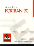 Introduction to FORTRAN 90