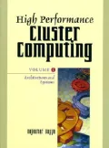 High Performance Cluster Computing : Architectures and Systems