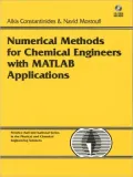 Numerical Methods for Chemical Engineers with MATLAB Applications