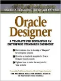 Oracle Designer : A Template for Developing an Enterprise Standards Document