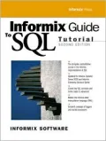 Informix Guide to SQL : Tutorial