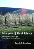 Principles of Plant Science: Environmental Factors and Technology in Growing Plants