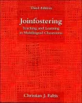 Joinfostering : Teaching and Learning in Multilingual Classrooms