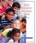 Early Childhood Education Today