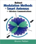 Robust Modulation Methods and Smart Antennas in Wireless Communications