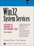 Win32 System Services: The Heart of Windows 98 and Windows 2000