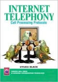 Internet Telephony : Call Processing Protocols