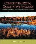 Conceptualizing Qualitative Inquiry Mindwork for Fieldwork in Education and the Social Sciences