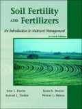 Soil Fertility and Fertilizers: An Introduction to Nutrient Management