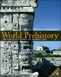 World Prehistory: Two Million Years of Human Life