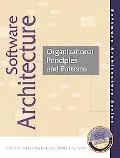 Software Architecture Organizational Principles and Patterns