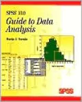 SPSS 10.0 Guide to Data Analysis