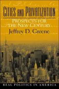 Cities and Privatization : Prospects for the New Century
