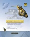 Internet Architecture and Protocols The Complete Video Course