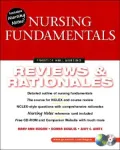 Nursing Fundamentals: Reviews and Rationales (Prentice Hall Nursing Reviews & Rationales)