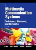 Multimedia Communication Systems: Techniques, Standards, and Networks