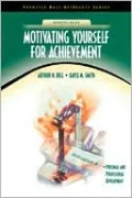 Motivating Yourself for Achievement